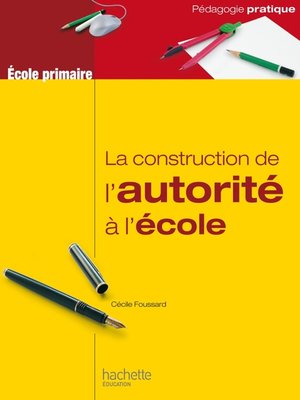 cover image of La construction de l'autorité à l'école
